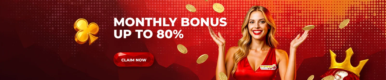 SQUEENVIP Monthly Bonus