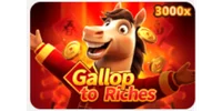 GALLOP TO RICHES